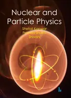 Fisica nucleare e delle particelle - Nuclear and Particle Physics