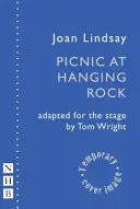 Picnic ad Hanging Rock (versione teatrale) - Picnic at Hanging Rock (Stage Version)