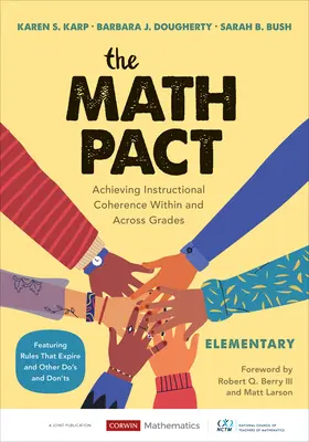 Il patto matematico, elementare: Raggiungere la coerenza didattica all'interno e tra i vari gradi di scuola - The Math Pact, Elementary: Achieving Instructional Coherence Within and Across Grades