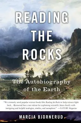 Leggere le rocce: L'autobiografia della Terra - Reading the Rocks: The Autobiography of the Earth