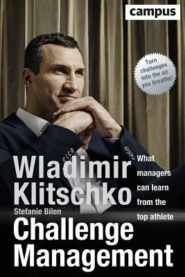 Gestione delle sfide: Cosa i manager possono imparare dai migliori atleti - Challenge Management: What Managers Can Learn from the Top Athlete