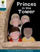 Oxford Reading Tree Storie di Biff, Chip e Kipper Decodificare e sviluppare: Livello 9: Principi nella torre - Oxford Reading Tree Biff, Chip and Kipper Stories Decode and Develop: Level 9: Princes in the Tower