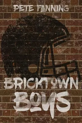 I ragazzi di Bricktown - Bricktown Boys