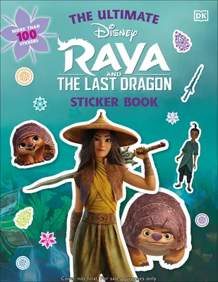 Disney Raya e l'ultimo drago: libro di adesivi definitivo - Disney Raya and the Last Dragon Ultimate Sticker Book
