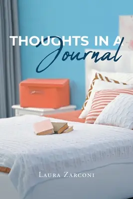 Pensieri in un diario - Thoughts in a Journal