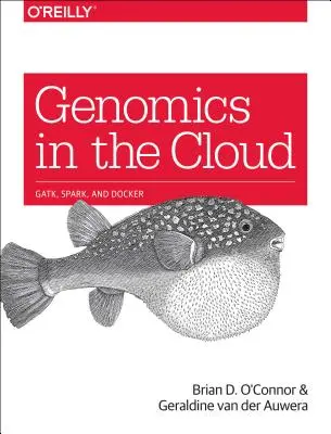 Genomica nel cloud: Usare Docker, Gatk e Wdl in Terra - Genomics in the Cloud: Using Docker, Gatk, and Wdl in Terra