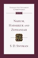 Nahum, Abacuc e Sofonia - Introduzione e commento (Snyman S D (Fanie) (Autore)) - Nahum, Habakkuk and Zephaniah - An Introduction And Commentary (Snyman S D (Fanie) (Author))