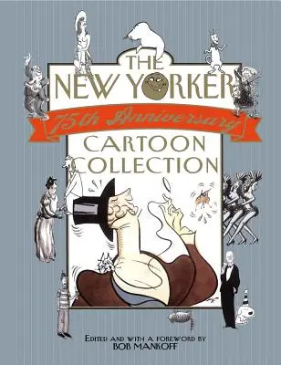 Collezione di cartoni animati per il 75° anniversario del New Yorker: Diario da tavolo 2005 - The New Yorker 75th Anniversary Cartoon Collection: 2005 Desk Diary