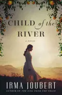Il bambino del fiume - Child of the River