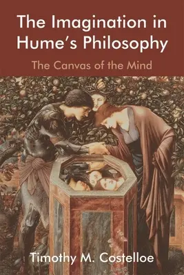 L'immaginazione nella filosofia di Hume: La tela della mente - The Imagination in Hume's Philosophy: The Canvas of the Mind
