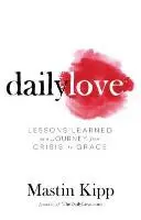 Amore quotidiano - Crescere nella grazia - Daily Love - Growing into Grace