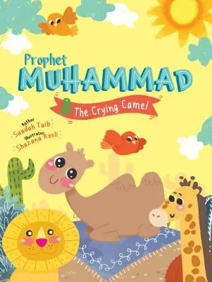 Il profeta Maometto e il cammello che piange Libro di attività - Prophet Muhammad and the Crying Camel Activity Book