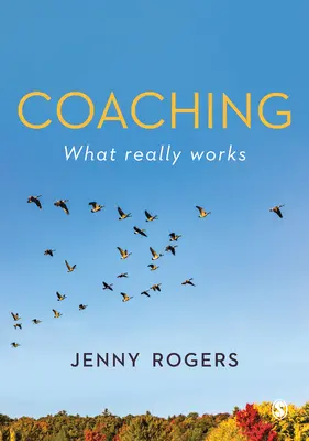 Il coaching: cosa funziona davvero - Coaching - What Really Works