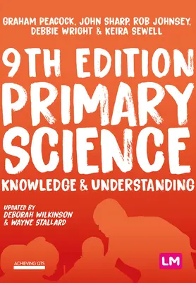 Scienze primarie: Conoscenza e comprensione - Primary Science: Knowledge and Understanding