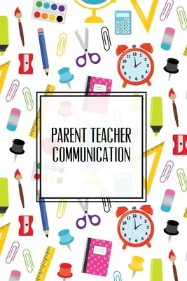Comunicazione genitori-insegnanti: Diario dei contatti degli insegnanti con gli studenti, registro delle informazioni, e-mail, telefono o incontri di persona e pagine di appunti, - Parent Teacher Communication: Teachers Student Contact Log, Record Information Book, Email, Phone, Or In-Person Meetings & Conferences Notes Pages,