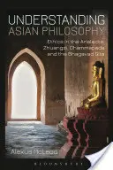 Capire la filosofia asiatica - Understanding Asian Philosophy