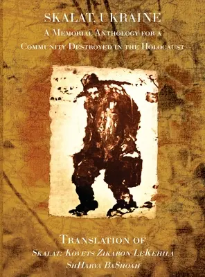 Libro commemorativo Skalat - Skalat Memorial Book