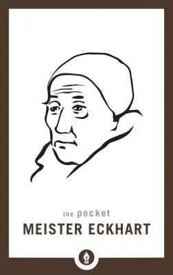 Il Meister Eckhart tascabile - The Pocket Meister Eckhart