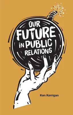 Il nostro futuro nelle relazioni pubbliche - Our Future in Public Relations