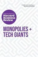 Monopoli e giganti tecnologici: Gli approfondimenti necessari da Harvard Business Review - Monopolies and Tech Giants: The Insights You Need from Harvard Business Review