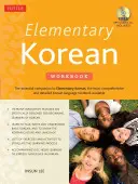 Libro di lavoro di coreano elementare: Un libro completo di attività linguistiche per principianti (audio online incluso) - Elementary Korean Workbook: A Complete Language Activity Book for Beginners (Online Audio Included)
