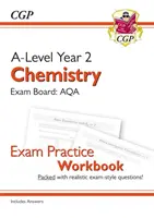 Chimica di livello A: AQA Year 2 Exam Practice Workbook - include le risposte - A-Level Chemistry: AQA Year 2 Exam Practice Workbook - includes Answers