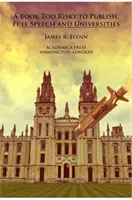 Un libro troppo rischioso da pubblicare: Libertà di parola e università - A Book Too Risky to Publish: Free Speech and Universities