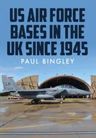 Basi dell'aeronautica statunitense nel Regno Unito - US Air Force Bases in the UK