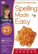 Ortografia facile, età 6-7 anni (Key Stage 1) - Supporta il Curriculum Nazionale, Eserciziario di inglese - Spelling Made Easy, Ages 6-7 (Key Stage 1) - Supports the National Curriculum, English Exercise Book