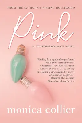 Rosa: Un romanzo di Natale - Pink: A Christmas Romance
