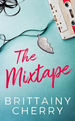 Il mixtape - The Mixtape