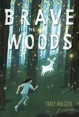 Coraggiosi nei boschi - Brave in the Woods