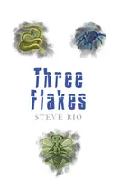 Tre fiocchi - Three Flakes