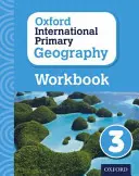 Geografia primaria internazionale di Oxford: Libro di lavoro 3 - Oxford International Primary Geography: Workbook 3