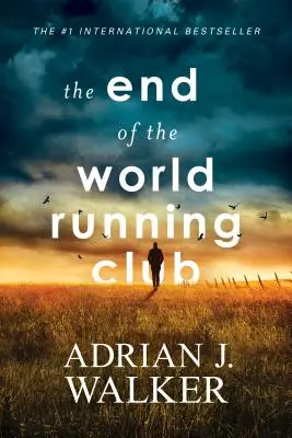 Il club dei sopravvissuti alla fine del mondo - The End of the World Running Club