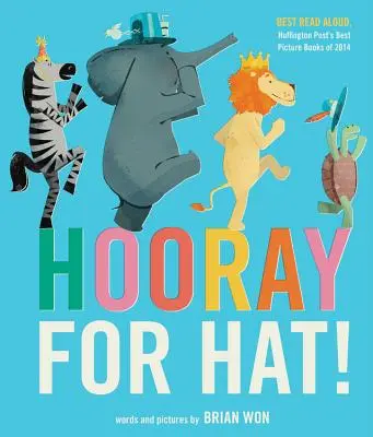 Evviva il cappello! - Hooray for Hat!