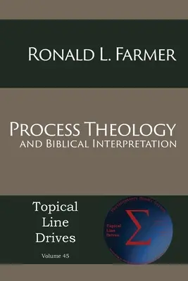Teologia del processo e interpretazione biblica - Process Theology and Biblical Interpretation