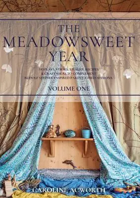 L'anno di Meadowsweet Volume 1 - The Meadowsweet Year Volume 1
