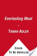Un pasto eterno: Cucinare con economia e grazia - An Everlasting Meal: Cooking with Economy and Grace