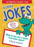 Divertimento tascabile definitivo: Barzellette divertenti: oltre 500 battute esilaranti - Ultimate Pocket Fun: Funny Jokes - Over 500 Hilarious Jokes