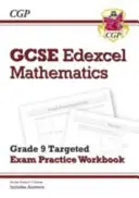 GCSE Maths Edexcel Grade 8-9 Targeted Exam Practice Workbook (include le risposte) - GCSE Maths Edexcel Grade 8-9 Targeted Exam Practice Workbook (includes Answers)