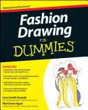 Disegno di moda per principianti - Fashion Drawing for Dummies