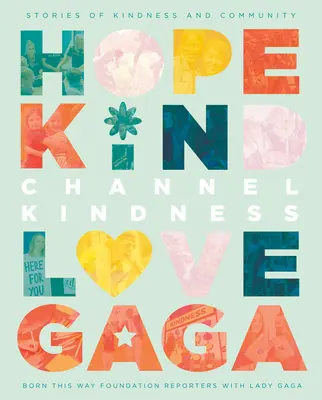 Canalizzare la gentilezza: Storie di gentilezza e comunità - Channel Kindness: Stories of Kindness and Community