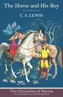 Il cavallo e il suo ragazzo - Horse and His Boy