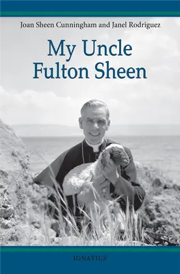 Mio zio Fulton Sheen - My Uncle Fulton Sheen