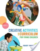 Attività creative e programmi di studio per bambini piccoli - Creative Activities and Curriculum for Young Children