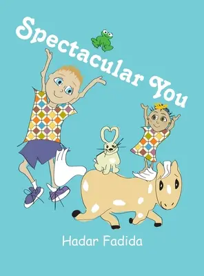 Spettacolare tu - Spectacular You