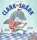 Clark lo squalo - Clark the Shark