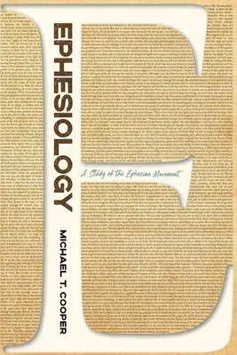 Efesologia: Uno studio del movimento efesino - Ephesiology: A Study of the Ephesian Movement