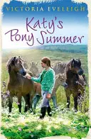 L'estate dei pony di Katy: I pony dell'Exmoor di Katy 5 - Katy's Pony Summer: Katy's Exmoor Ponies 5